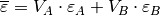 \overline{\varepsilon}=V_A\cdot\varepsilon_A+V_B\cdot\varepsilon_B